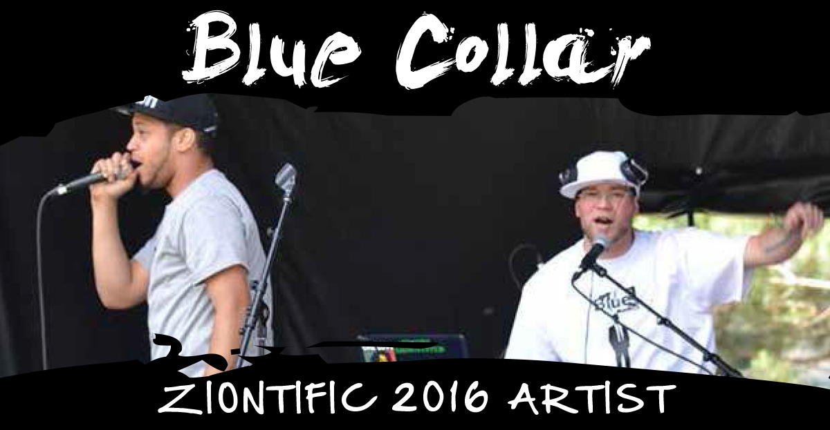 Ziontific Summer Solstice Music Festival 6 — Vermont —  Artist Blue Collar